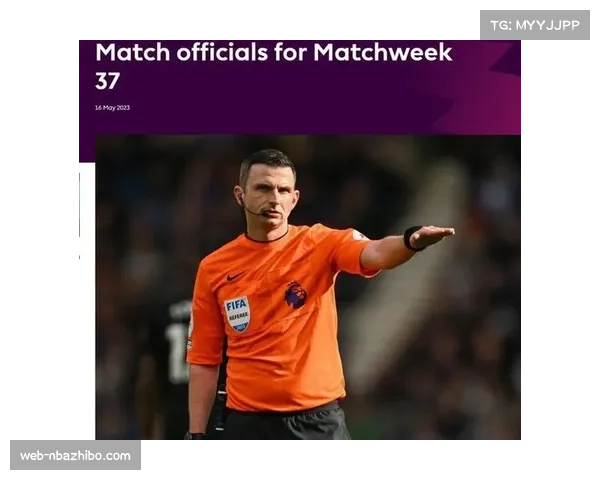英超官方公布第30轮裁判名单，安东尼-泰勒将执法曼联对阵维拉